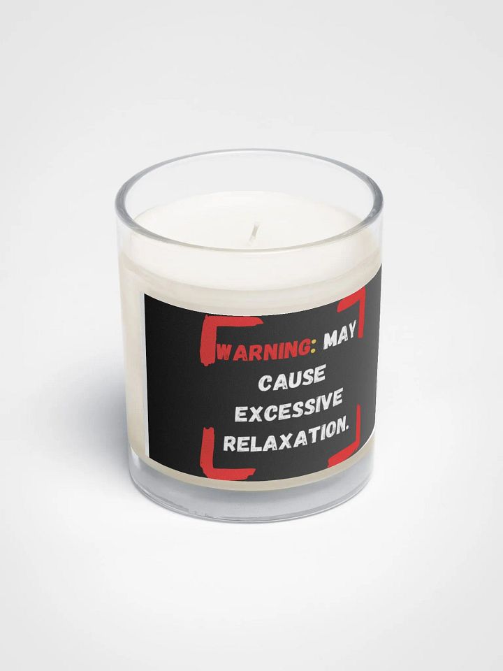 Warning: Excessive Relaxation Candle product image (2)
