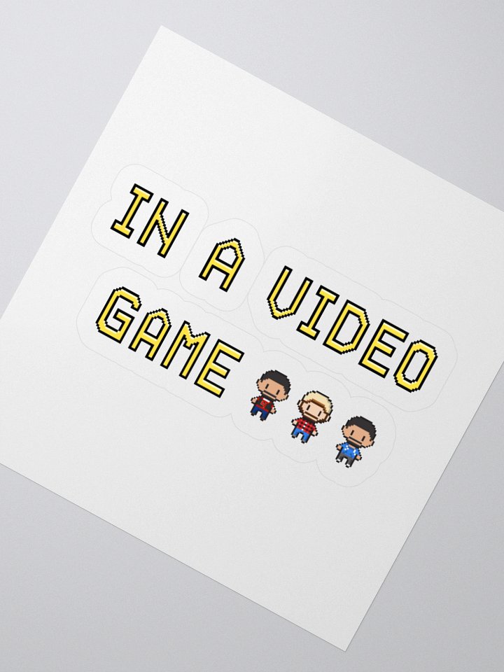 In a Video Game... - Stickers product image (5)