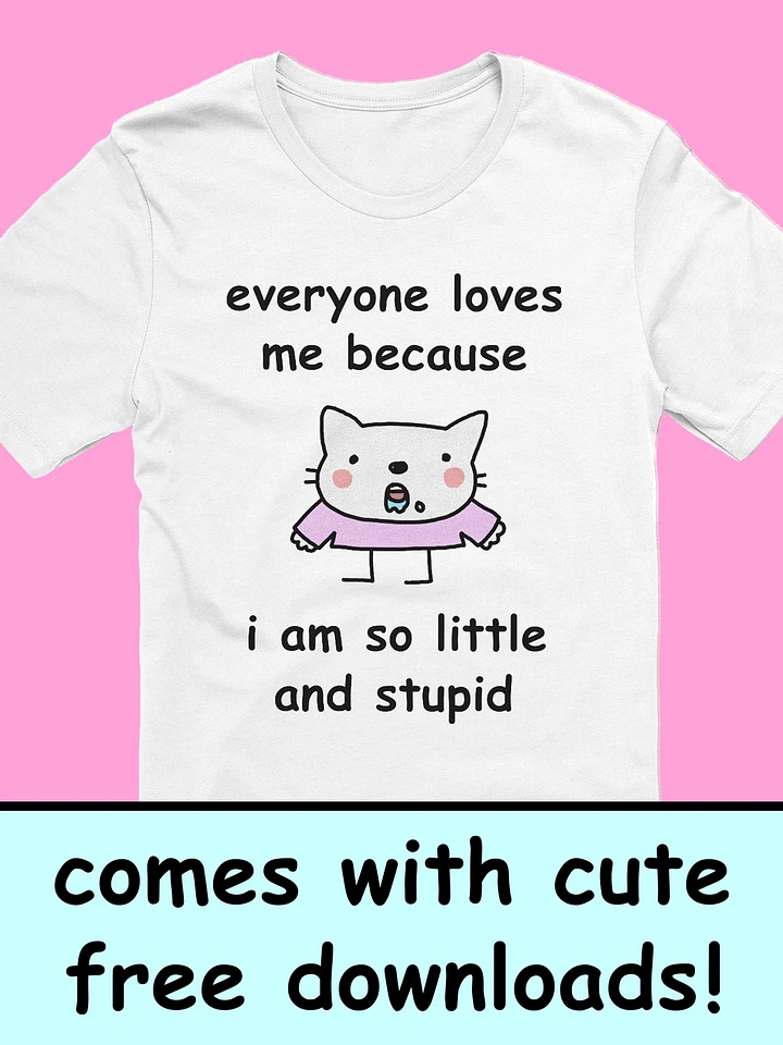 everyone loves me - click for more colors product image (1)