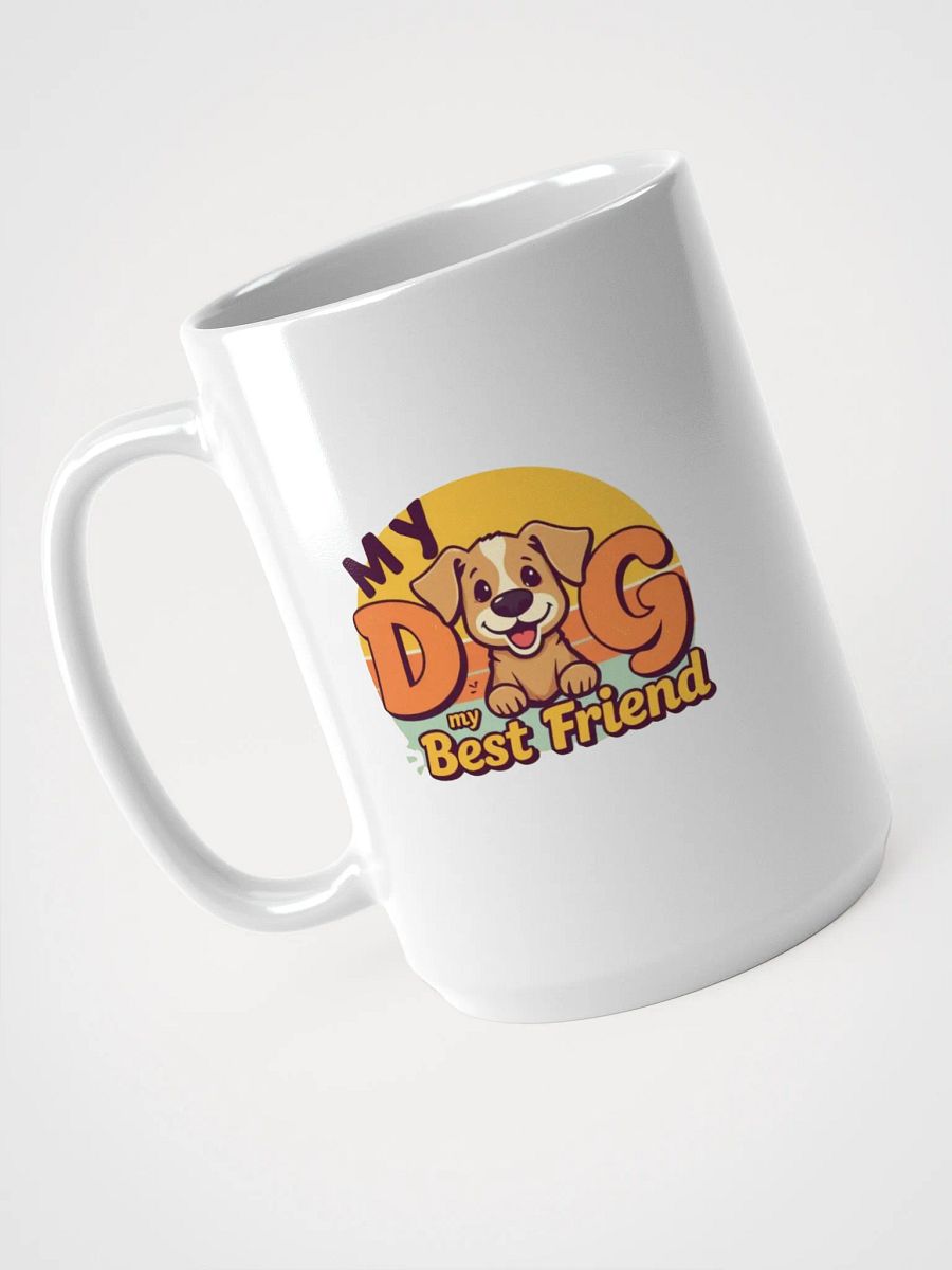 Dog My Best Friend Mug product image (4)