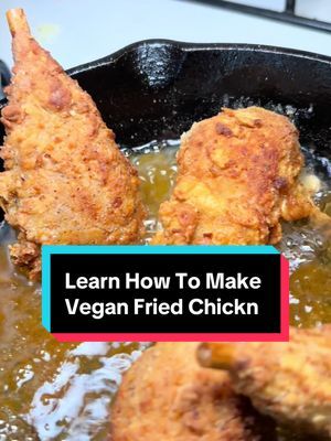 Learn How To Make Vegan Fried Chickn #howto #vegan #veganchicken #friedchicken 