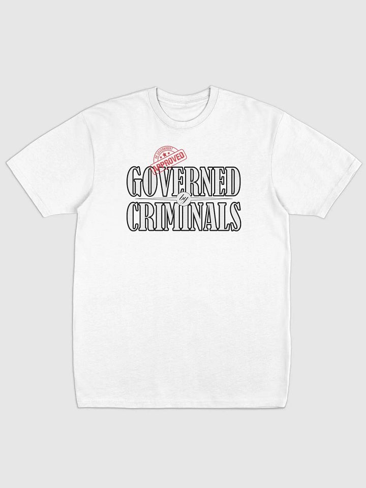 Governed By Criminals - UK Approved - Cotton Heritage Men's Premium Heavyweight Tee product image (2)