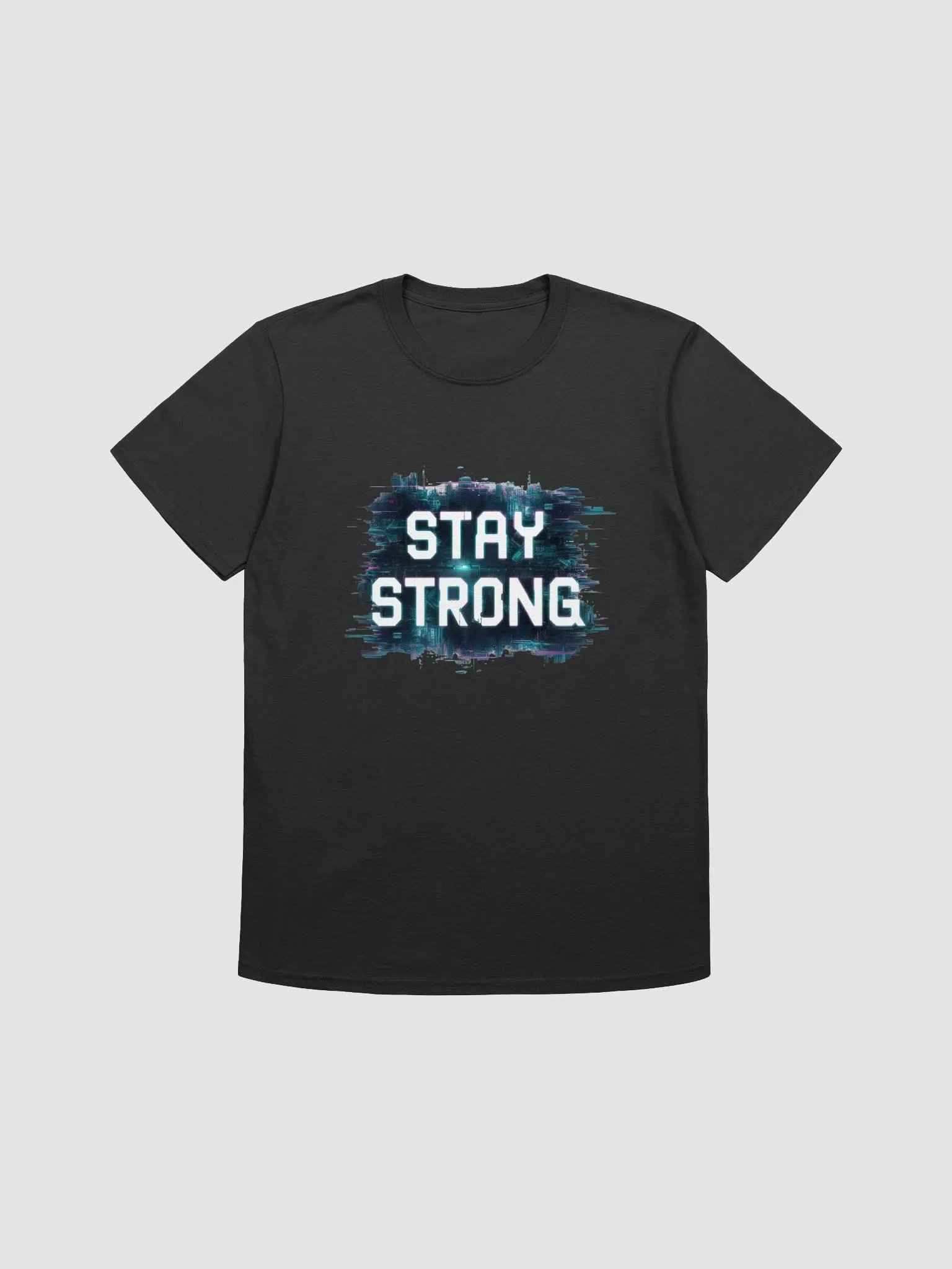 Stay Strong Unisex T-Shirt product image (1)