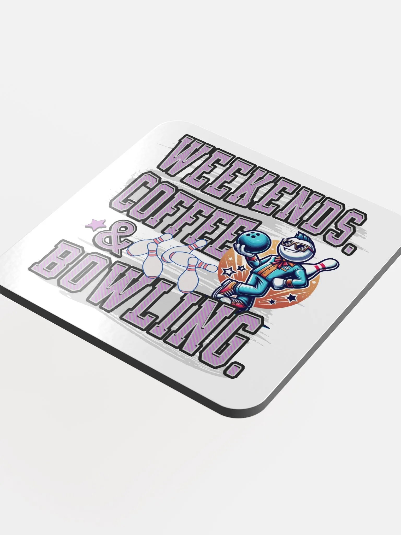 Weekends Coffee And Bowling Vibes Cork Coaster product image (1)