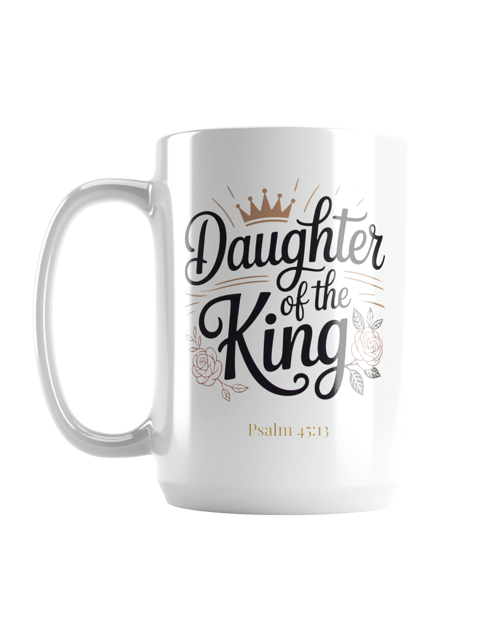 Daughter of the King Mug -15 oz product image (1)