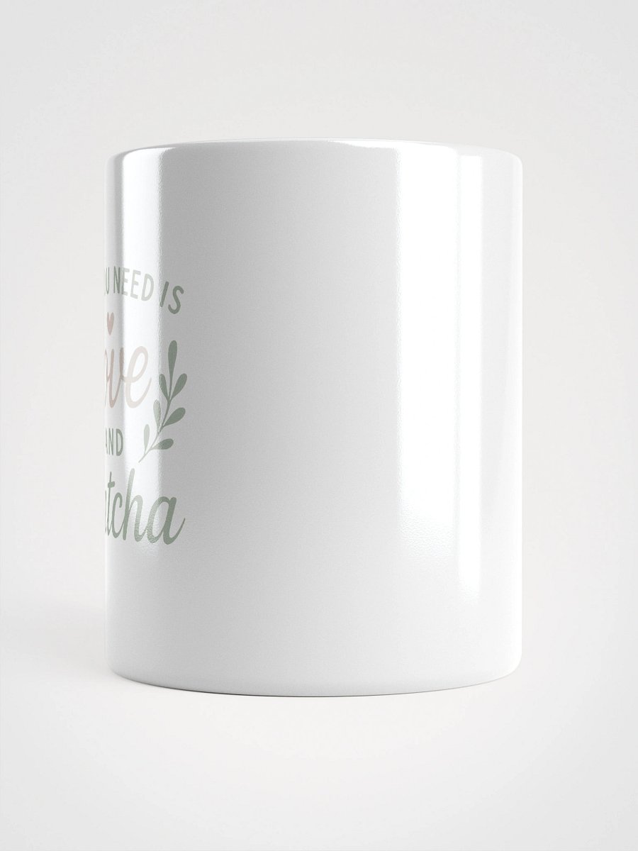 All You Need is Love & Matcha – Soulful Sip Mug product image (3)