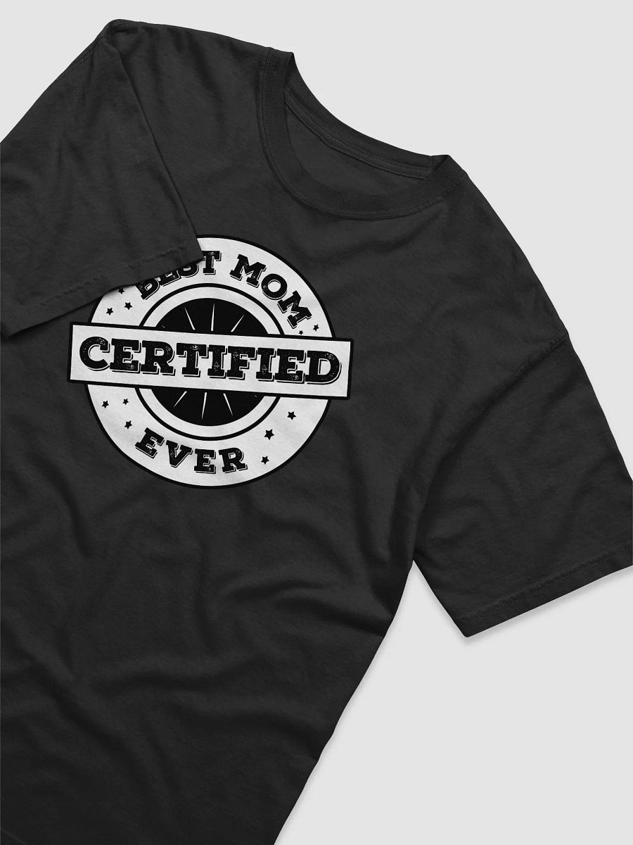 Certified Best Mom Ever product image (4)