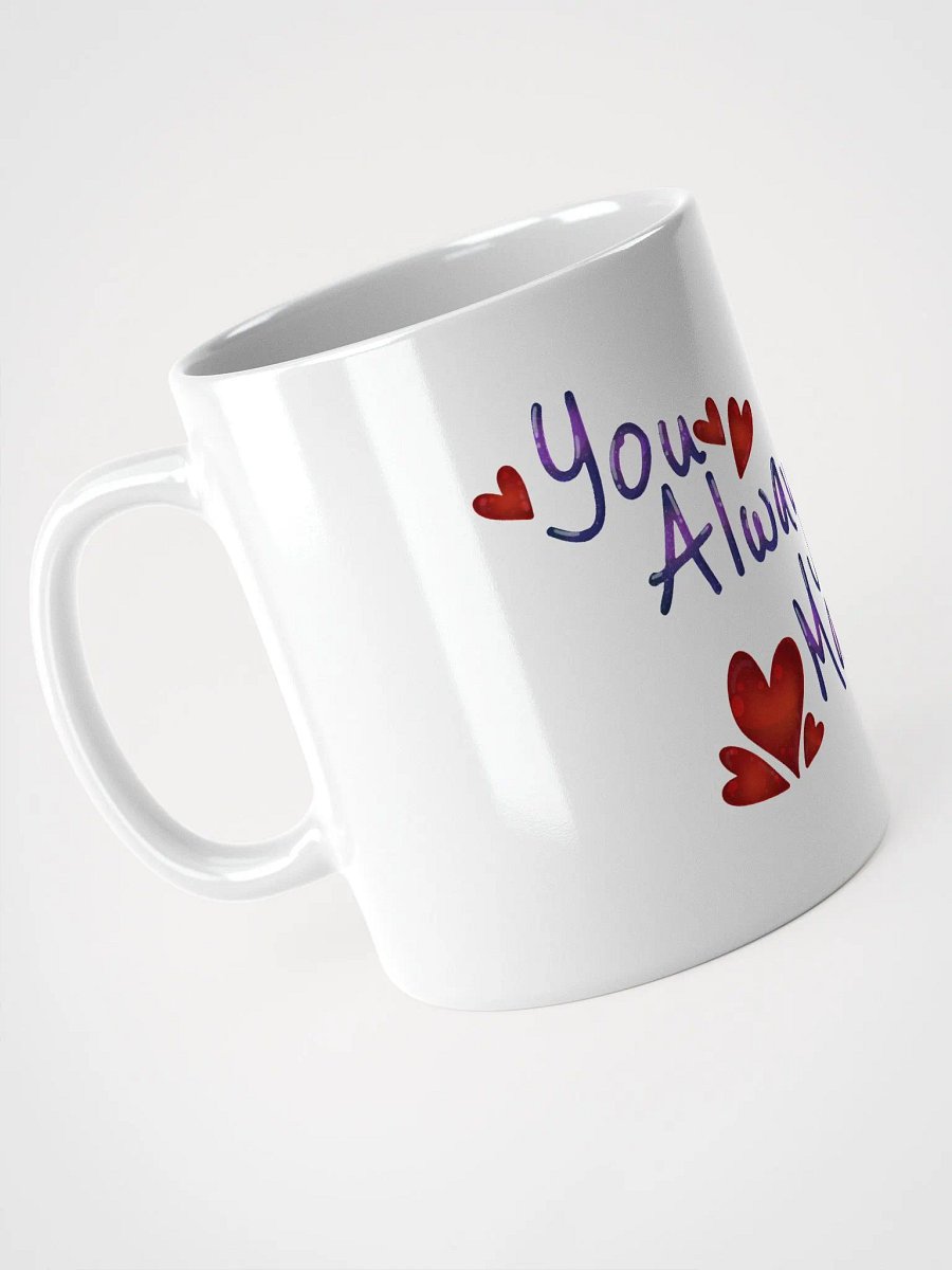 You Always Matter - White Mug product image (9)