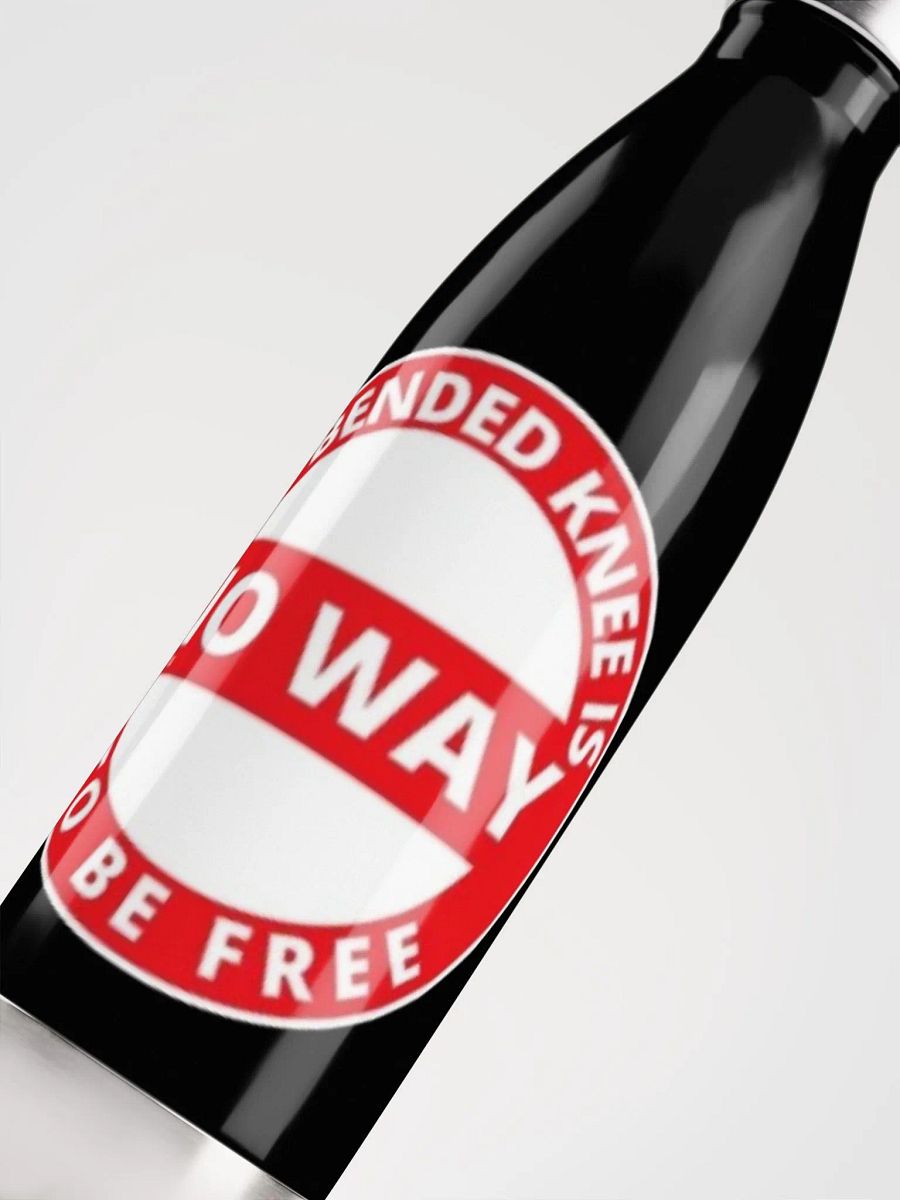 ON BENDED KNEE IS NO WAY TO BE FREE product image (5)