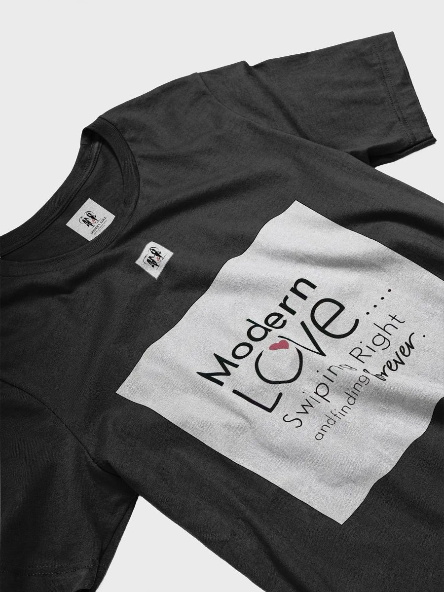 Modern Love Swiping Right Finding Forever Minimal Unisex T-Shirt product image (3)