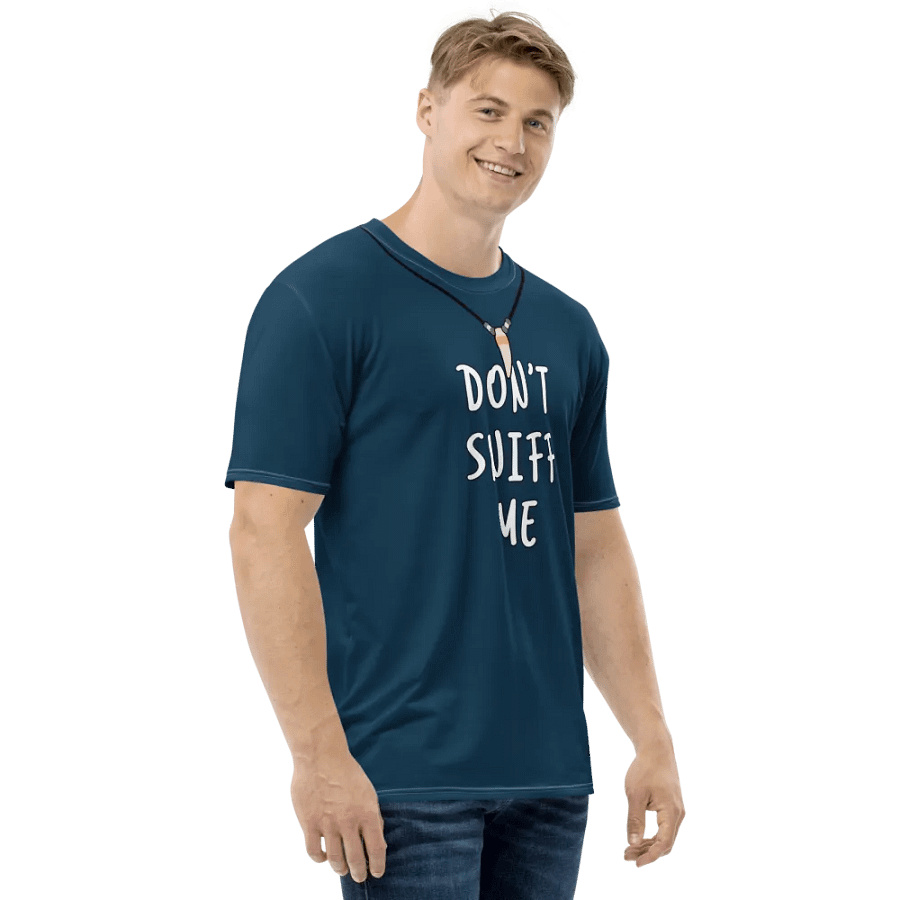 [Deluxe] Don't Sniff Me | Polyester T-shirt | Wave #1 product image (6)