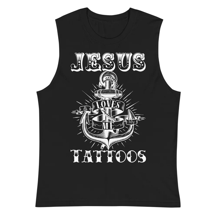 Sojo - Jesus Loves Me & My Tattoos - Muscle Tank product image (2)