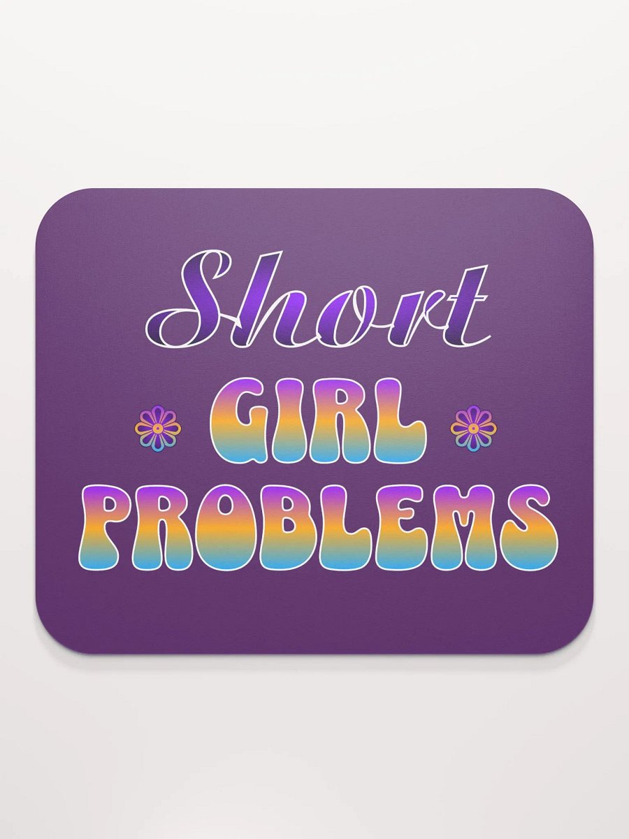 Short Girl Problems Mouse Pad product image (2)