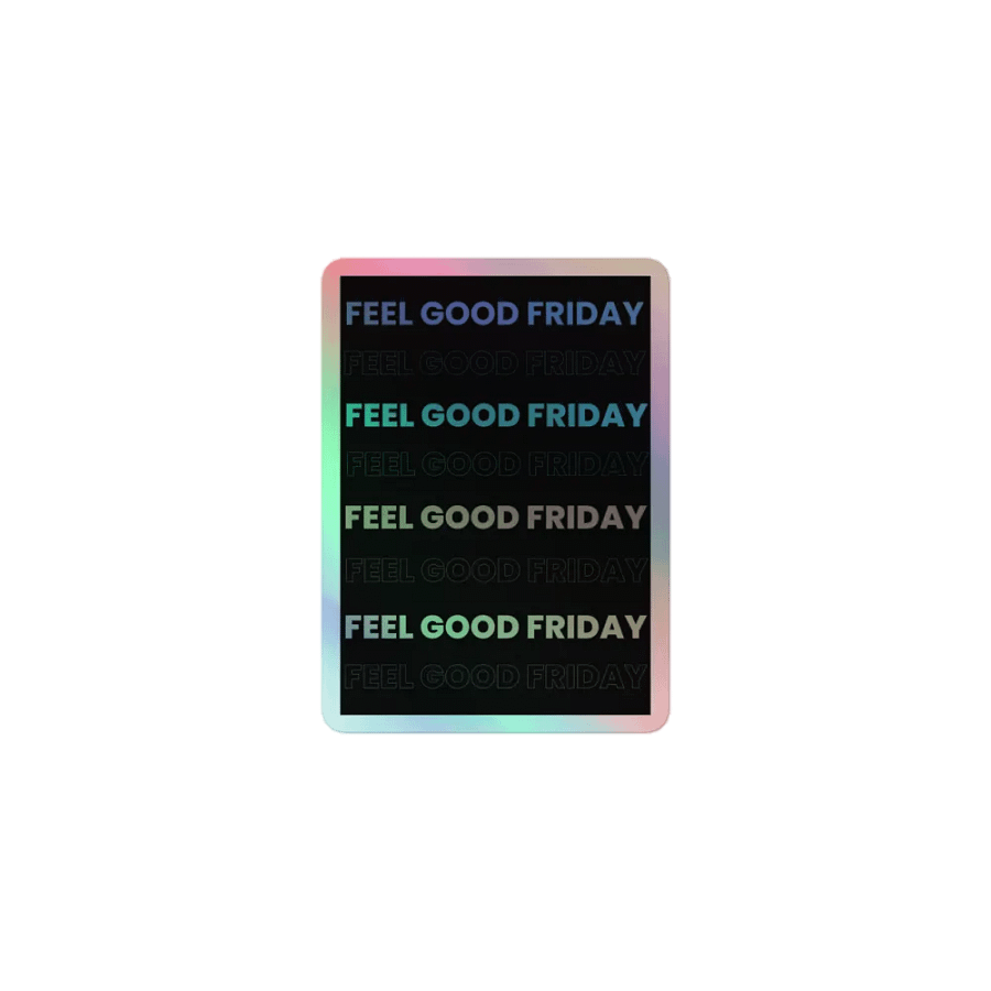 Feel Good Friday Sticker product image (1)