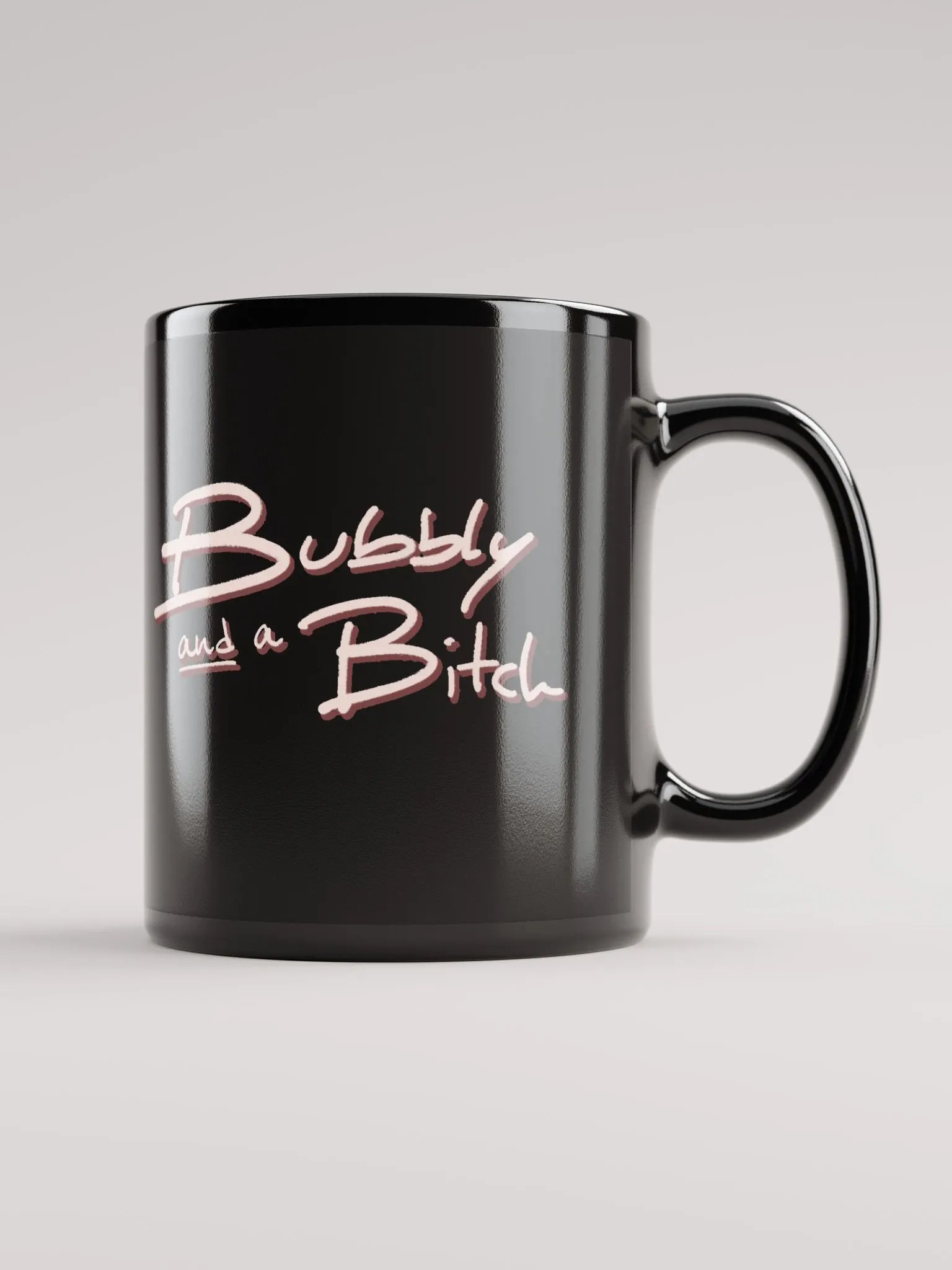 Bubbly and a B*tch (blush shadow design) glossy black mug product image (1)
