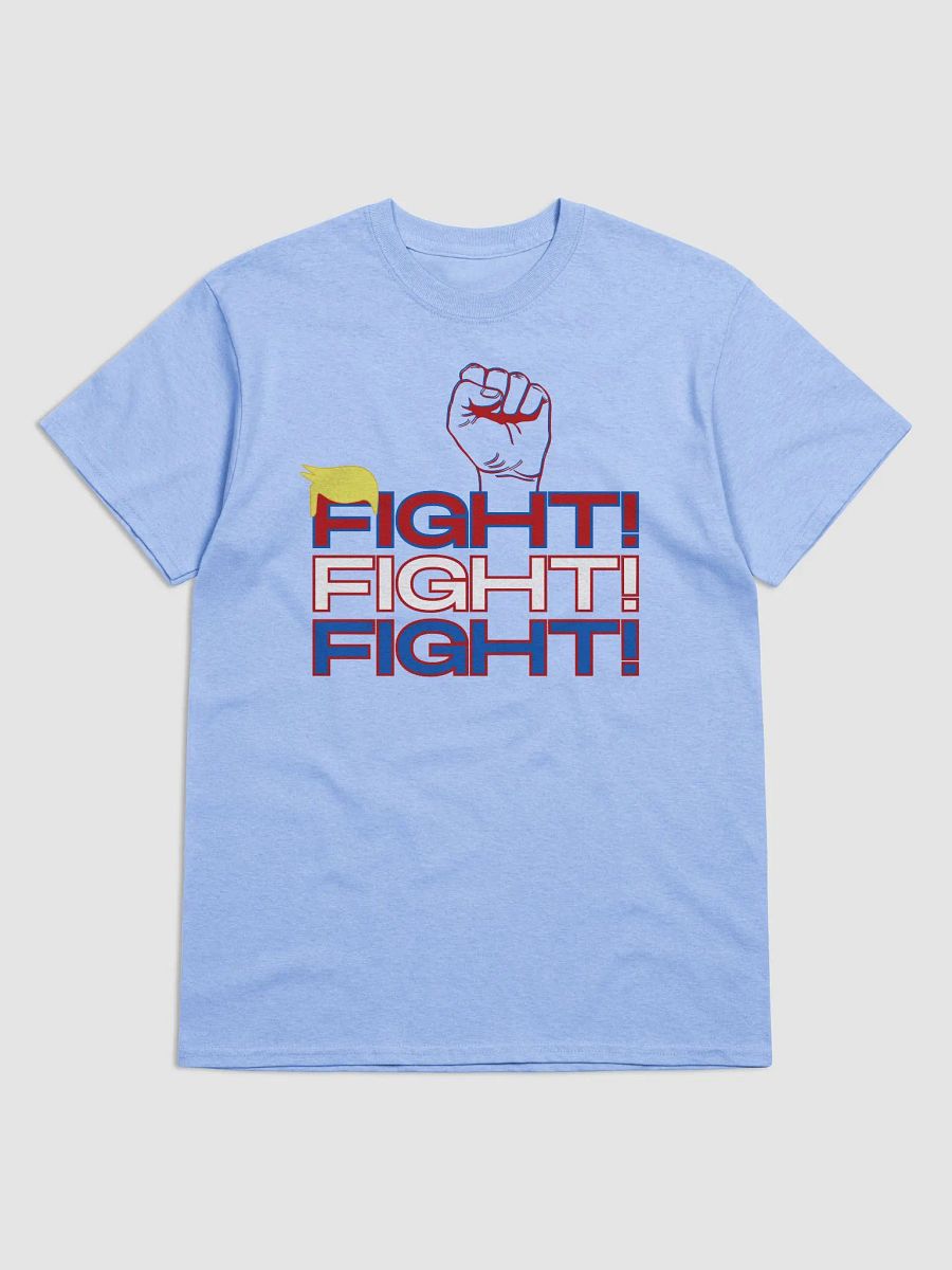 Fight! Fight! Fight! America Unisex Basic T-shirt product image (3)