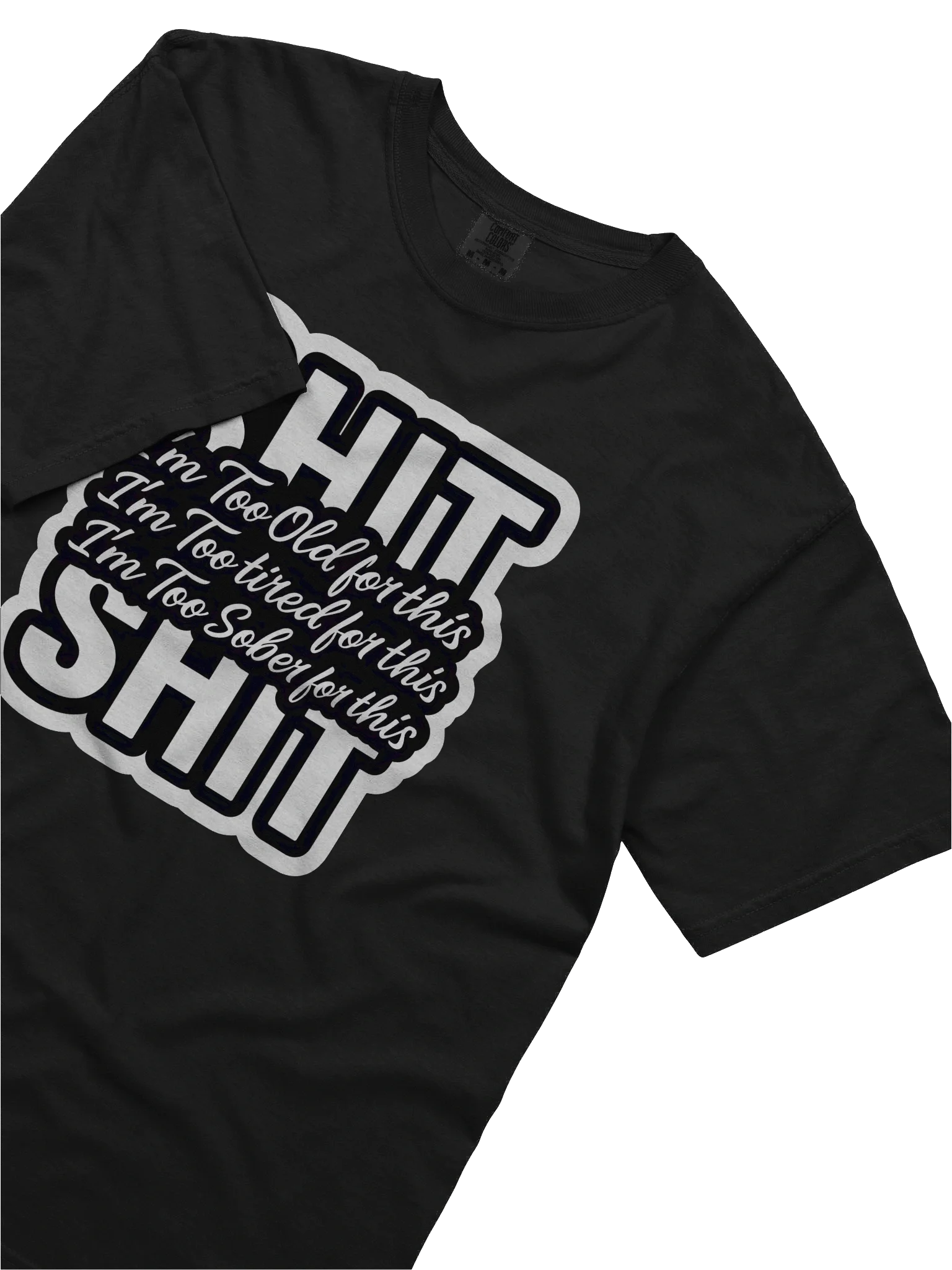 Too Old Graphic Tee product image (5)