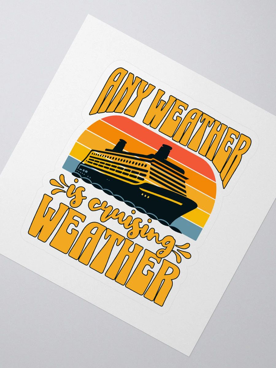 Any Weather is Cruising Weather Retro Sticker product image (2)