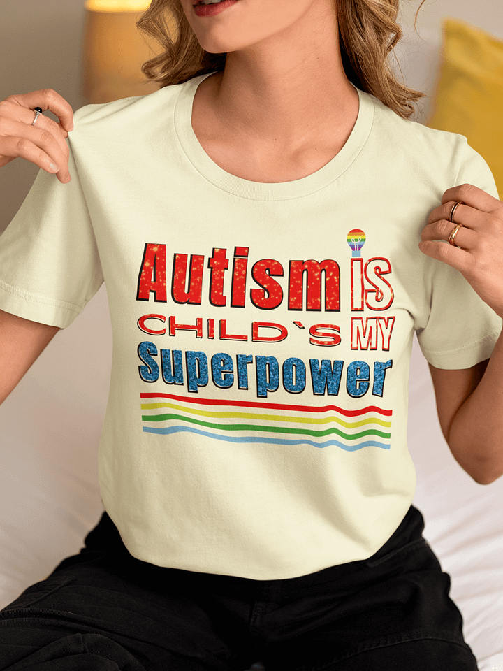 Autism Is My Child’s Superpower, Bella Canvas T-shirt product image (1)