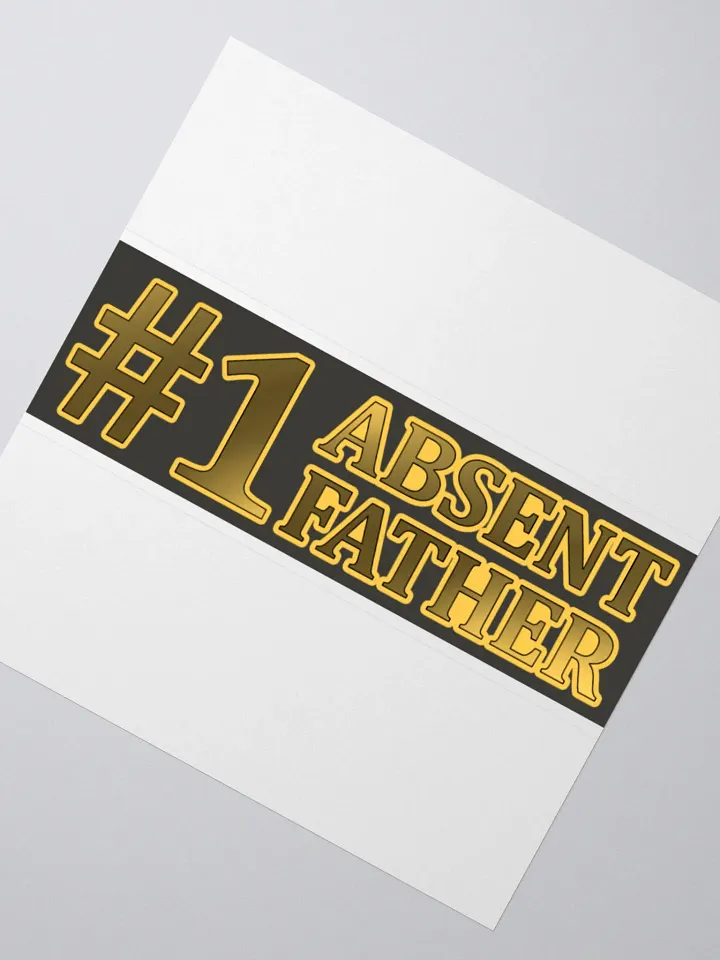 #1 Absent Father Sticker product image (4)