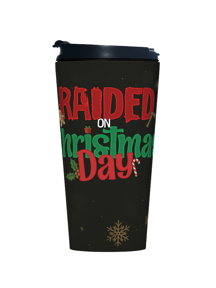 Raided on Christmas Day Travel Mug product image (1)