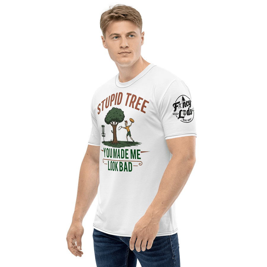 Fancy Lads Men's White T-Shirt "Stupid Tree You Made Me Look Bad" product image (3)