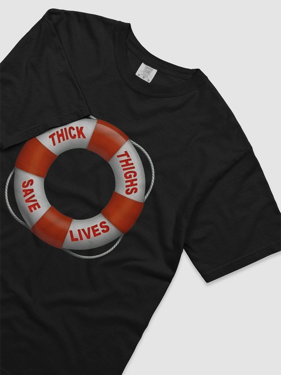 Thick Thighs Save Lives Lifebuoy T-Shirt product image (43)
