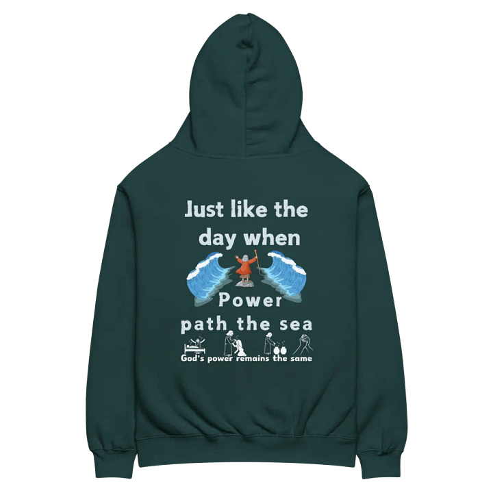 God's power remains the same Unisex Hoodie product image (1)