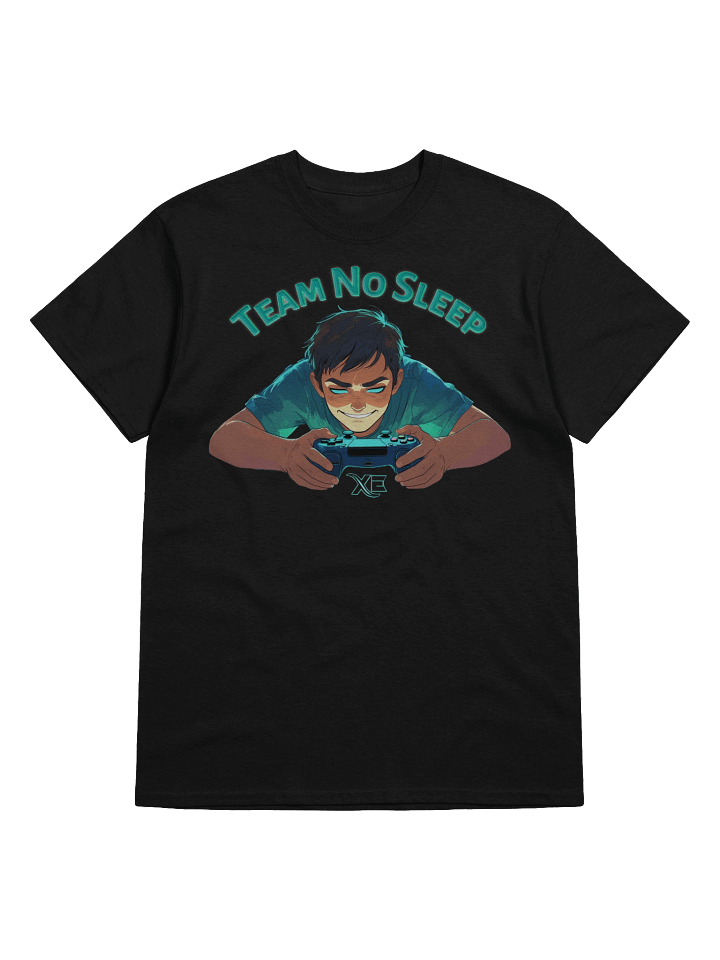 XE Team No Sleep tshirt! product image (1)