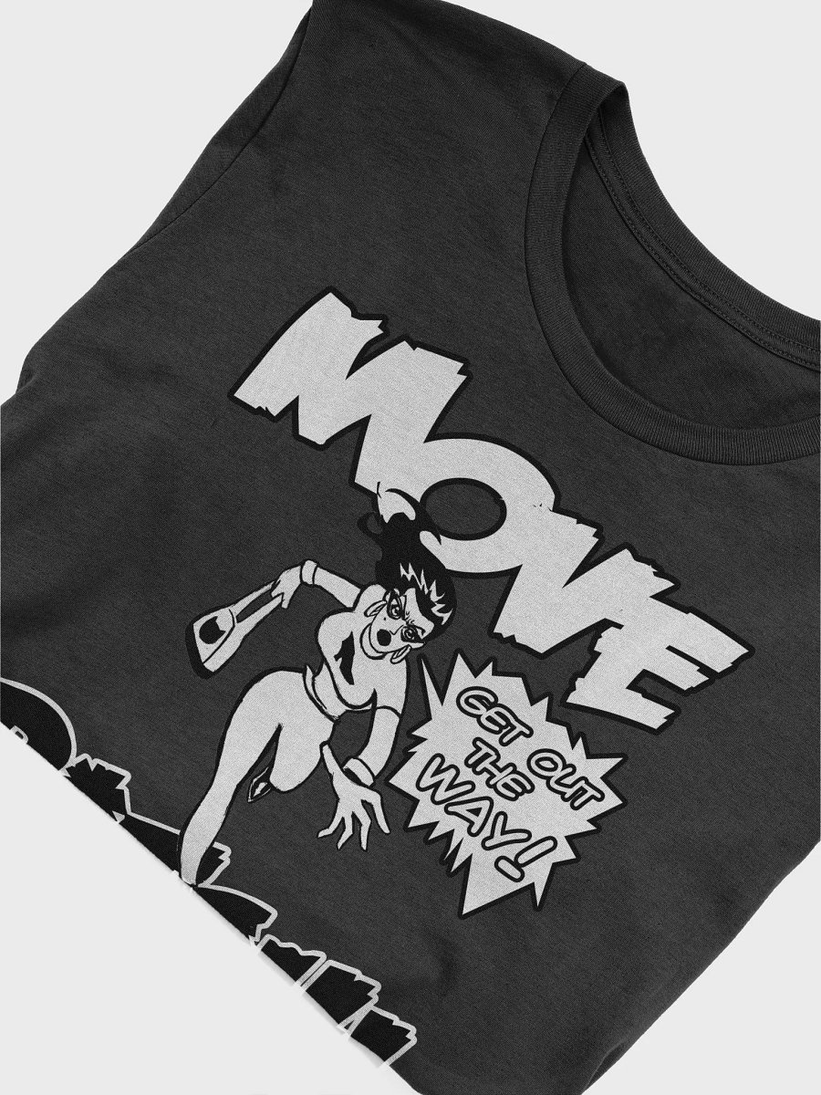 Move Bitch T-Shirt product image (18)