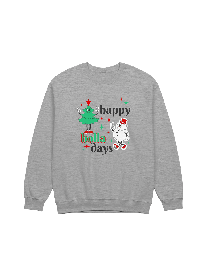 Happy Holla Days Crewneck Sweatshirt product image (2)
