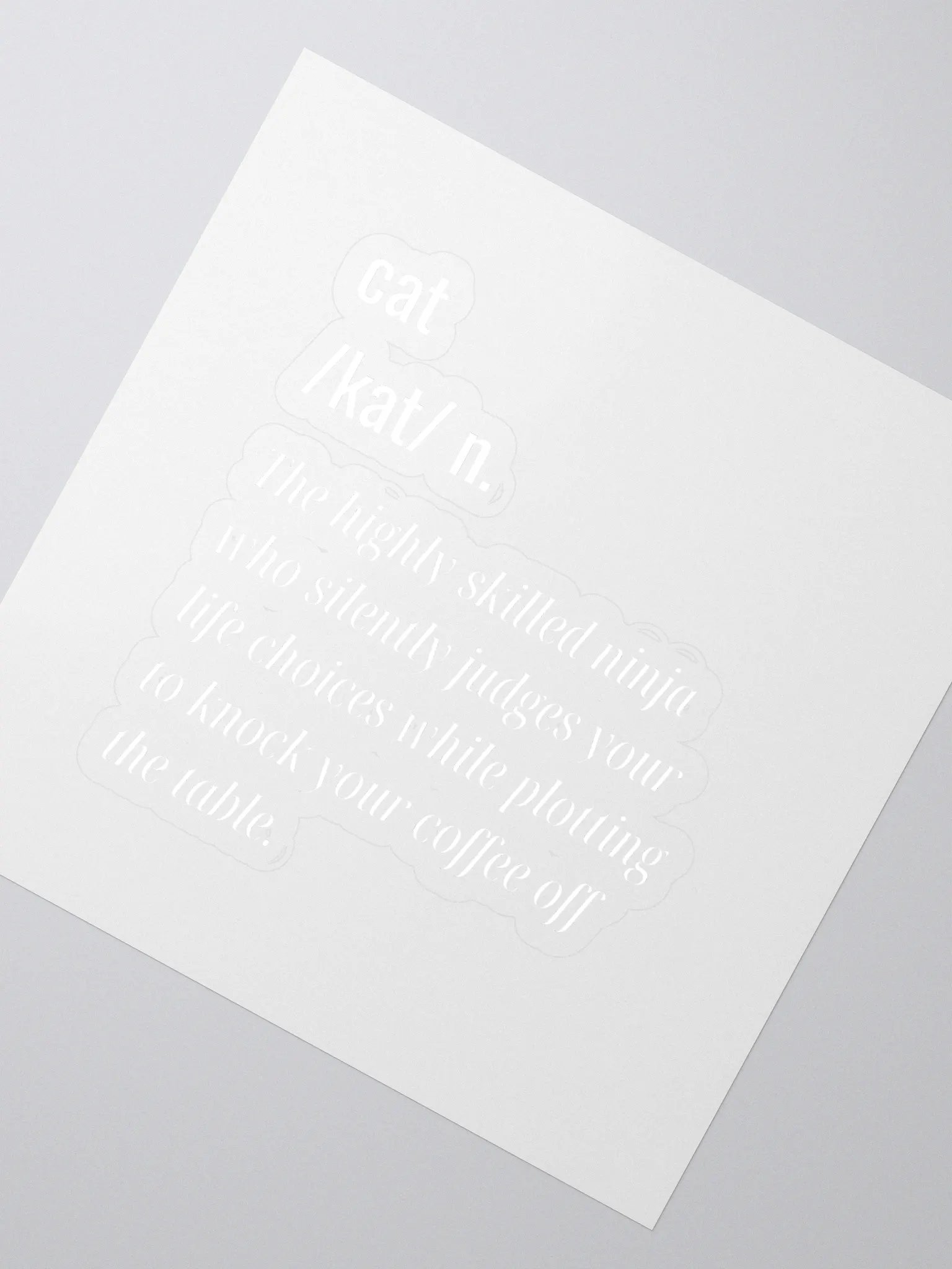 Fun Definition Of a Cat Sticker | The Highly Skilled Ninja one product image (2)