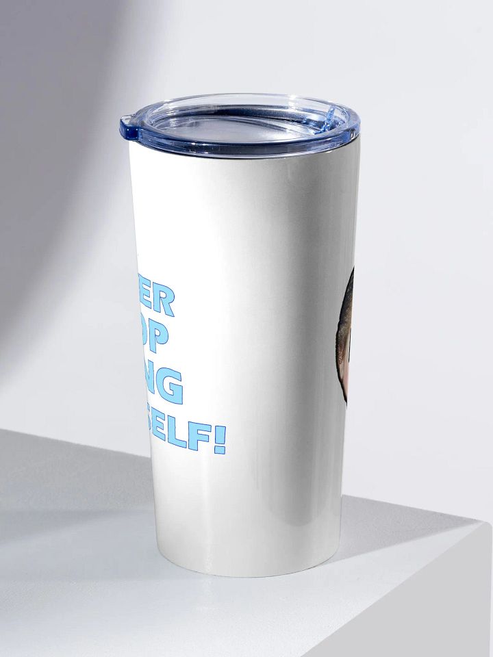 Be Yourself 20oz Stainless Steel Tumbler product image (2)