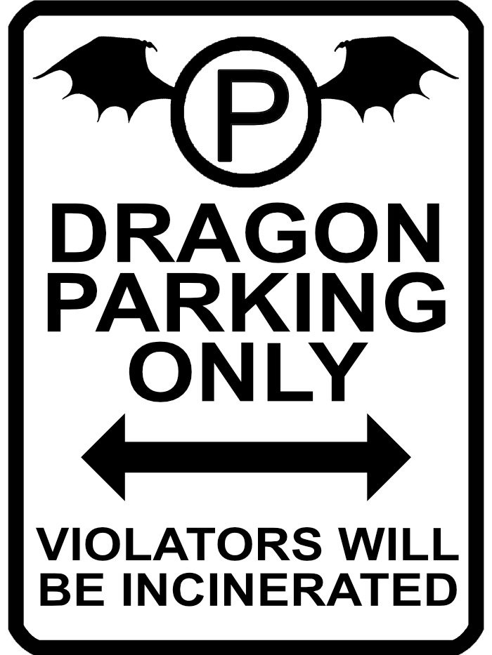 Dragon Parking Sign product image (1)