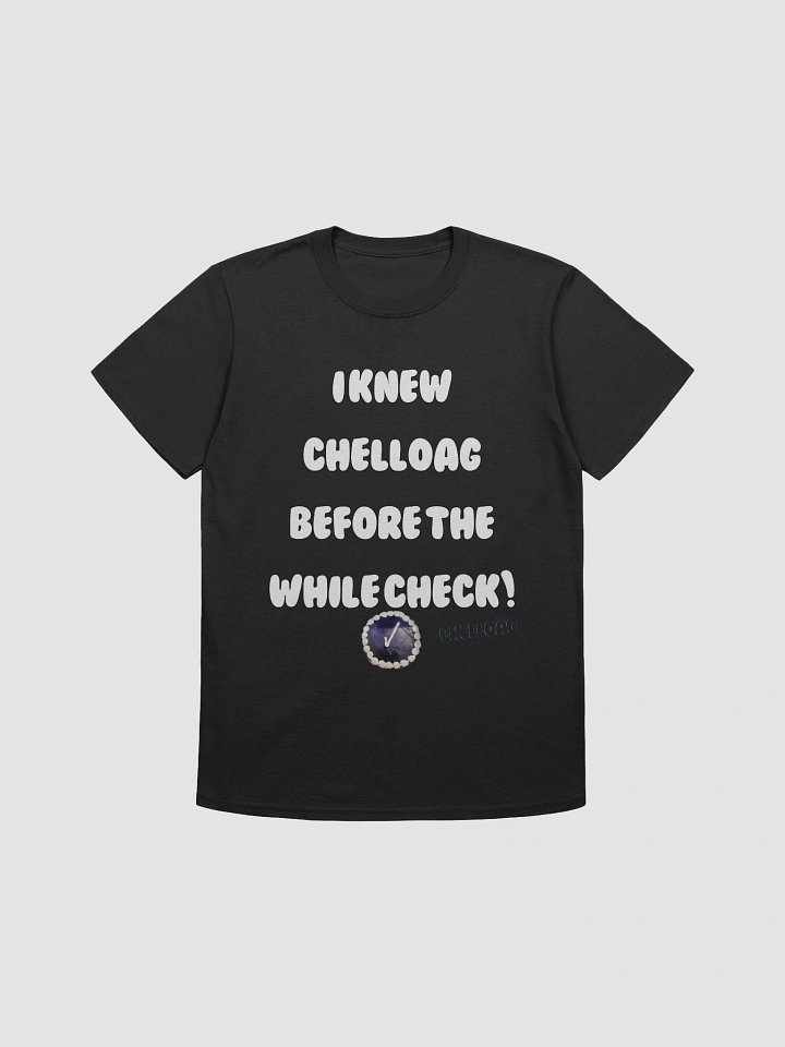 I Knew ChellOAG Before The... product image (11)