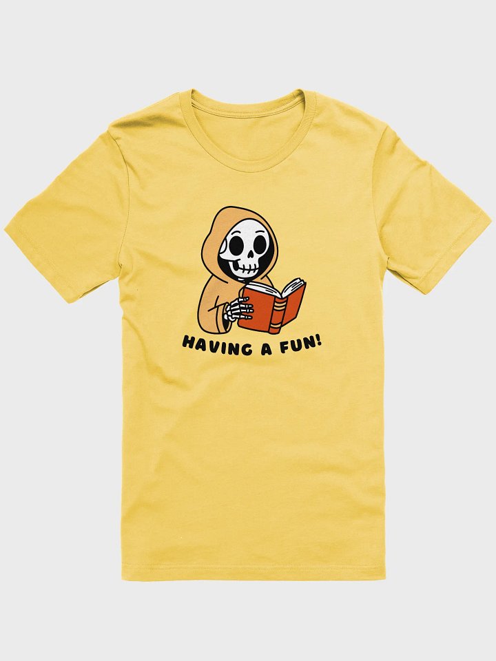 Having a Fun! T-shirt product image (1)
