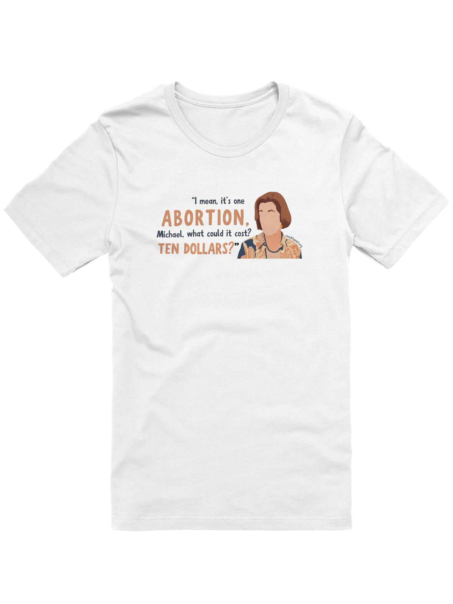 "It's One Abortion, Michael..." product image (1)