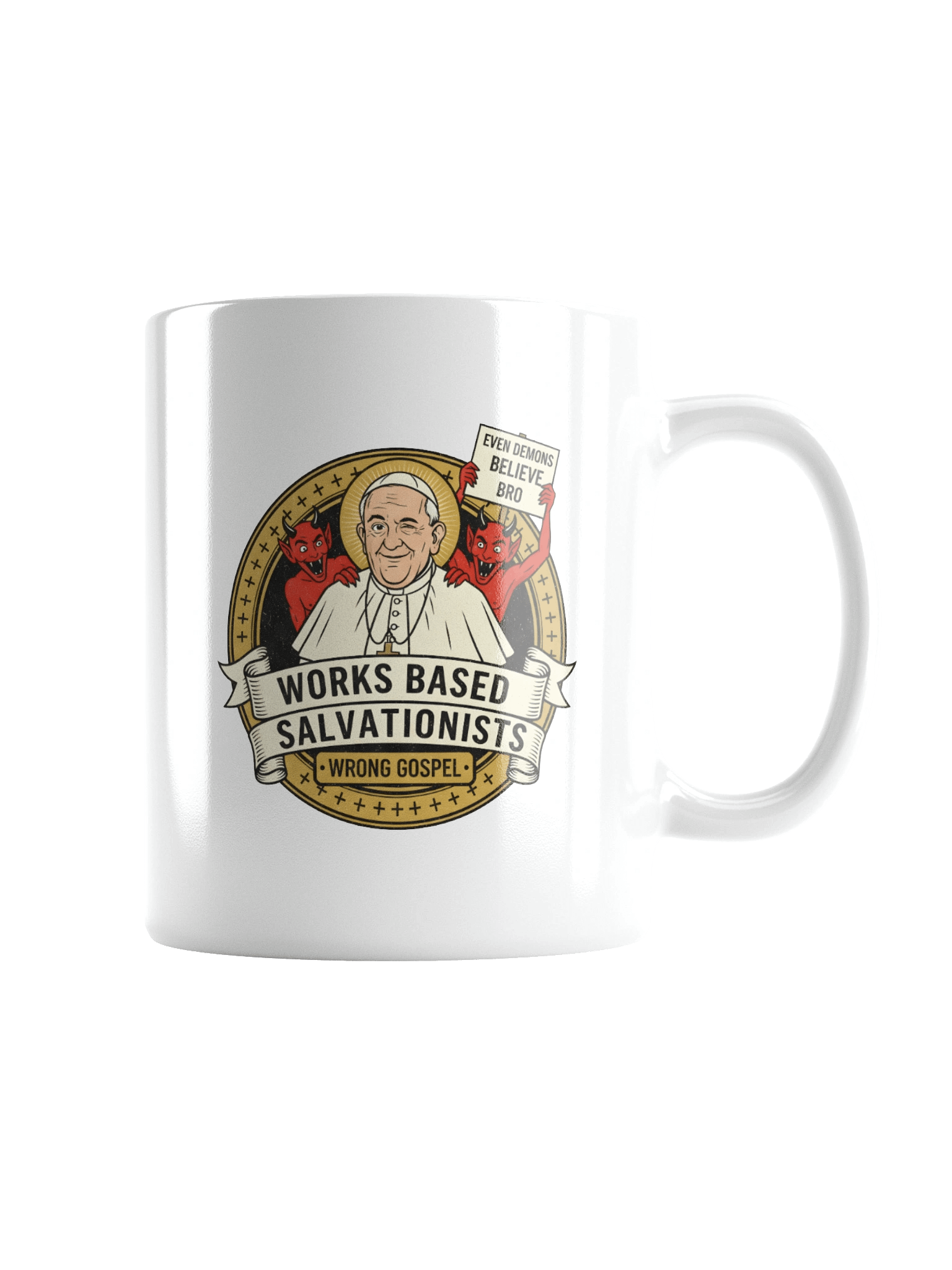 Even The Demons Believe (White Mug) product image (2)