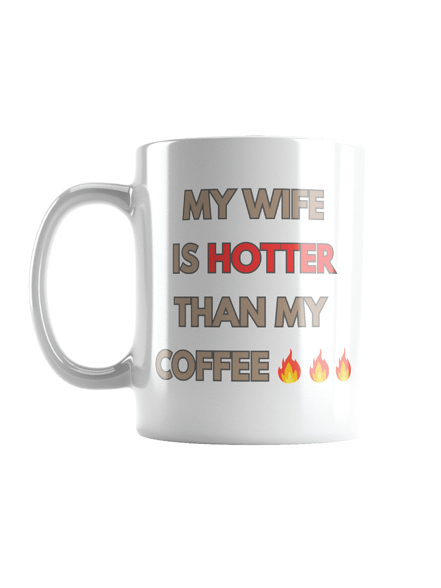 My Wife Is Hot Mug product image (1)