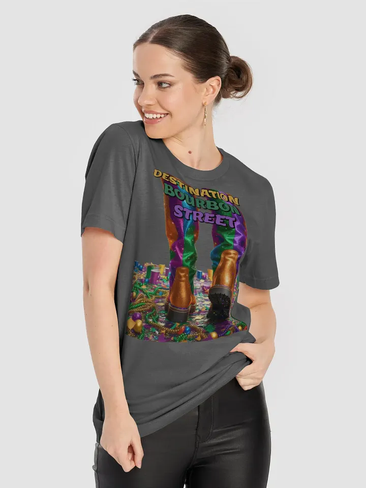 Destination Bourbon Street - Funny Mardi Gras T-shirt product image (1)