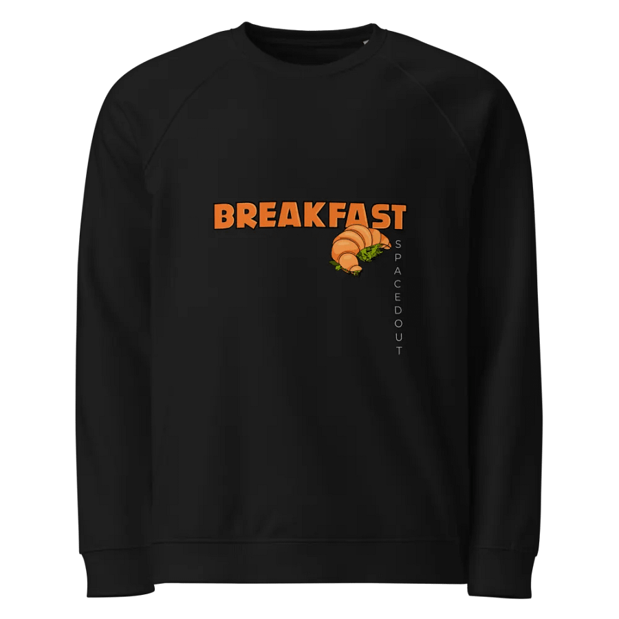 Breakfast Unisex Organic Raglan Sweatshirt product image (1)