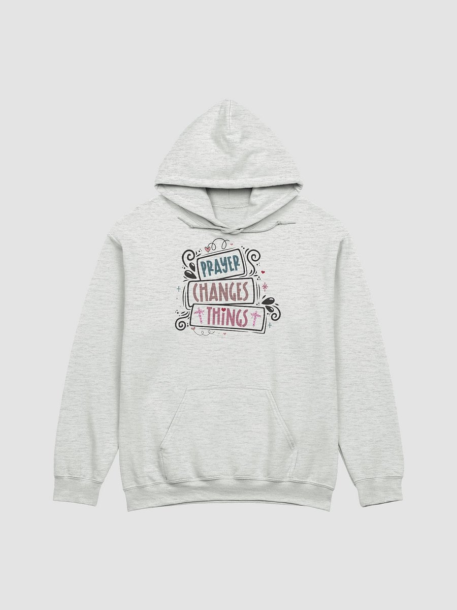 Prayer Changes Things Hoodie product image (6)