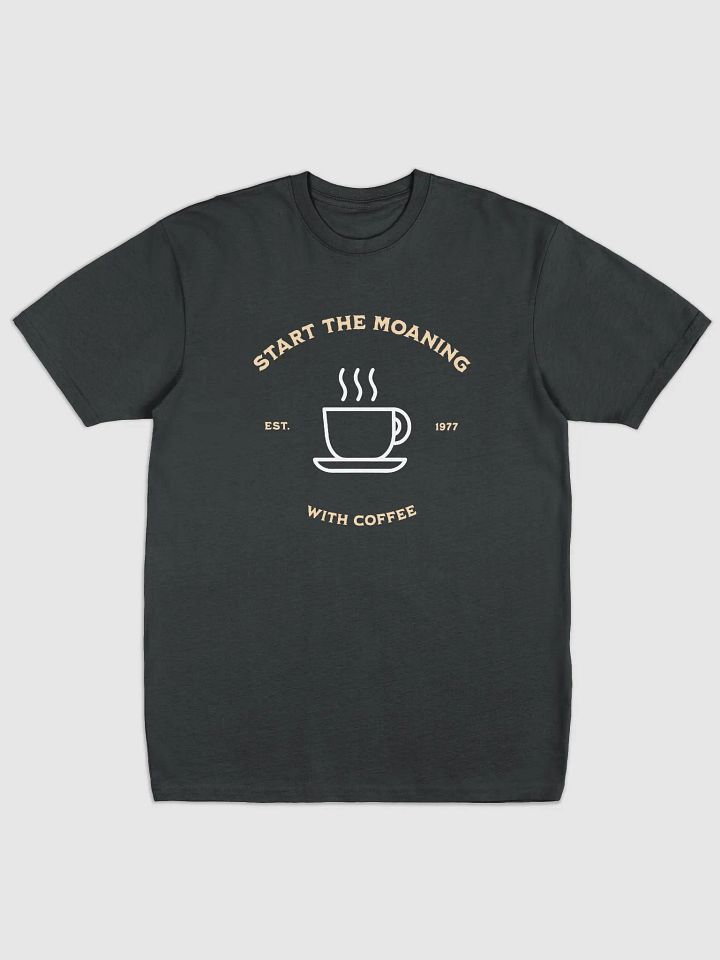 Start the moaning with coffee product image (1)