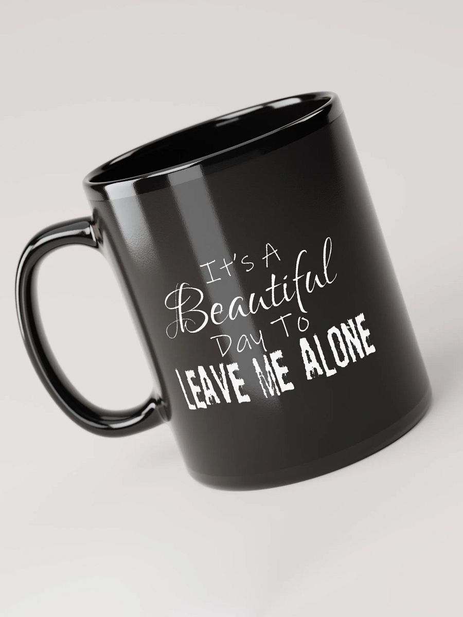 Leave Me Alone (Gloss Black Mug) product image (3)