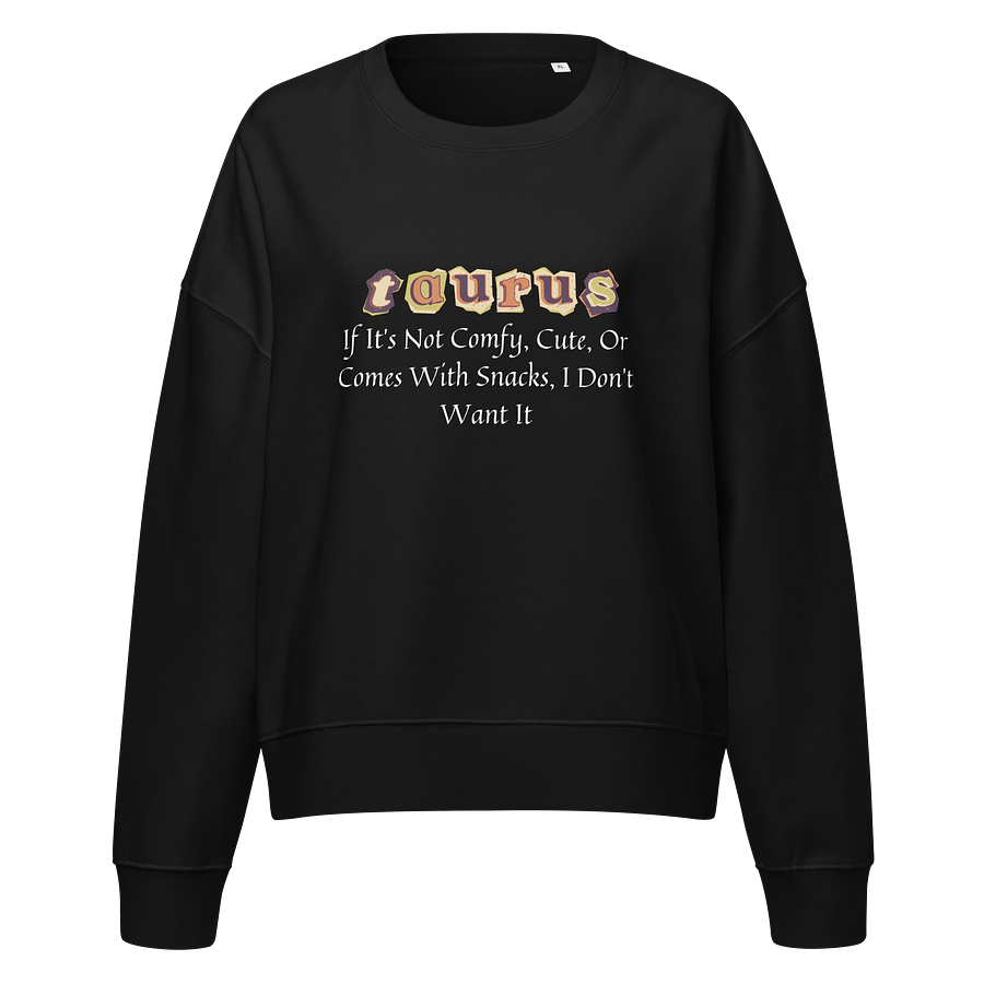 Taurus Comfy Cute Sweatshirt product image (1)