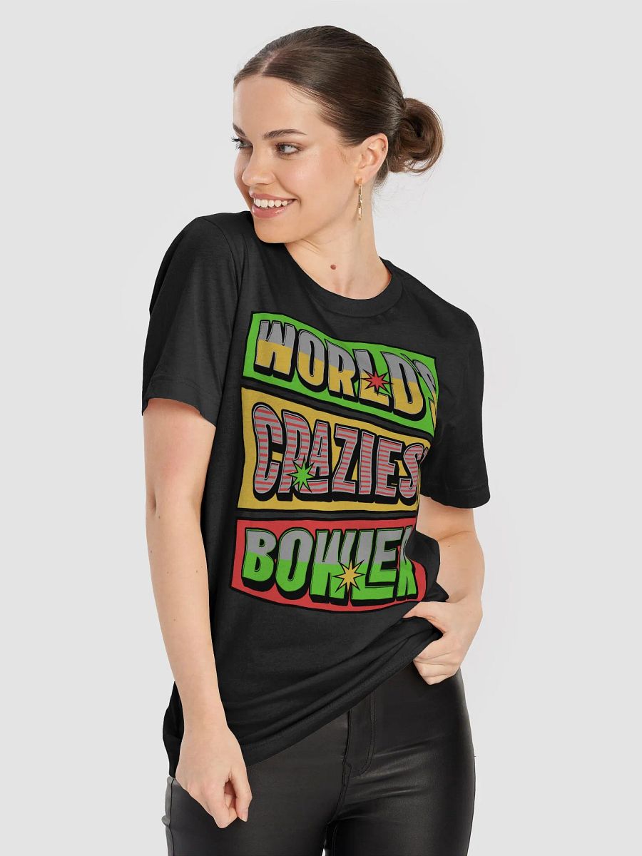 Worlds Craziest Bowler World Tee product image (11)