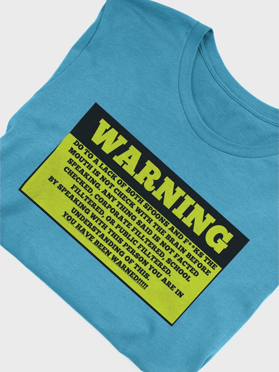 Unfiltered Warning Front printed T-Shirt product image (3)