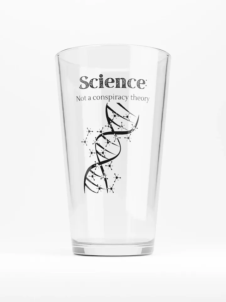 Science: Not a conspiracy theory - Pint product image (1)