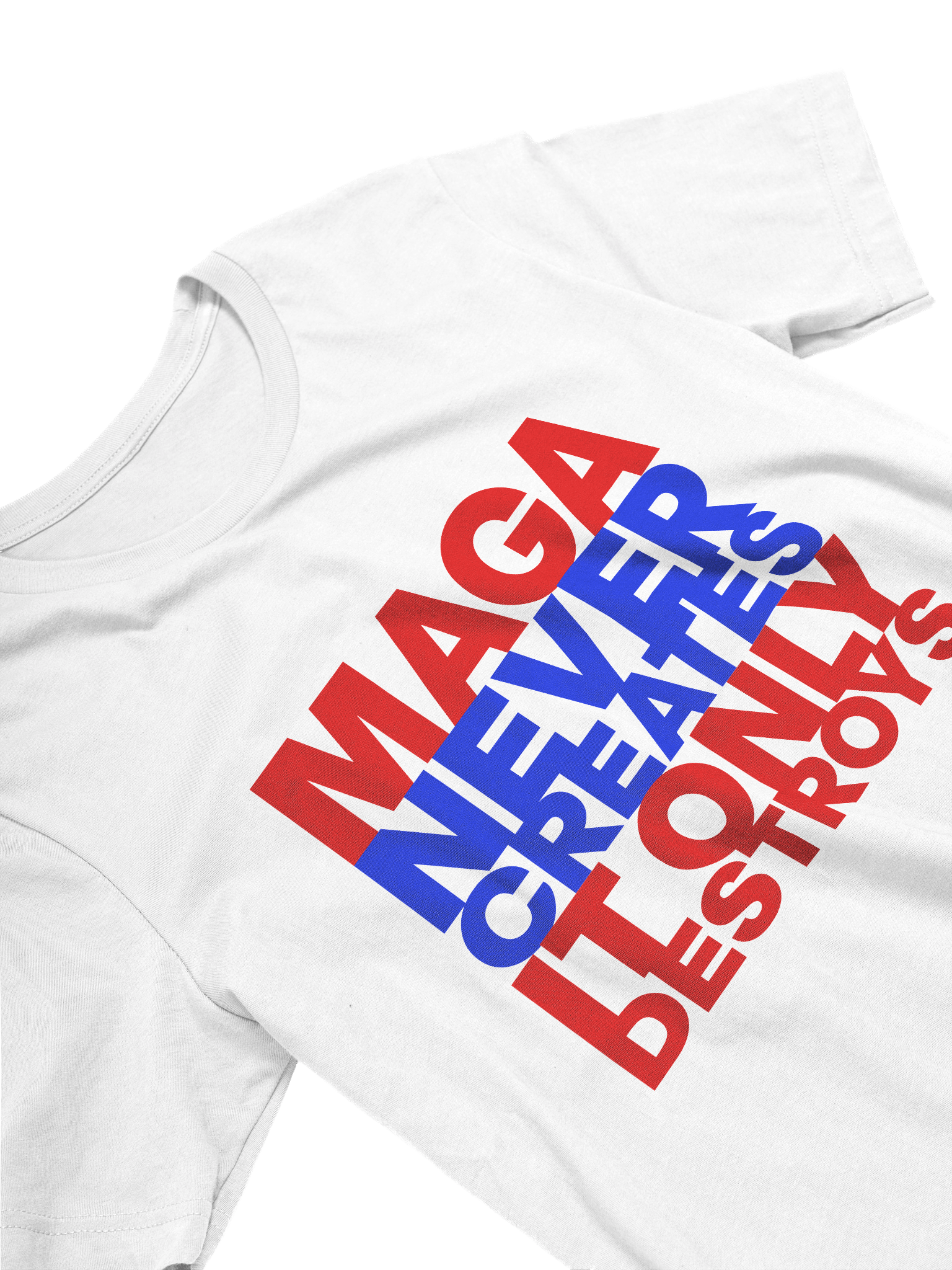 MAGA NEVER CREATES IT ONLY DESTROYS - WOMEN'S FIT product image (2)