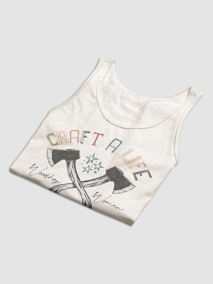 Craft A Life You Love-WW Tank-Oatmeal product image (2)